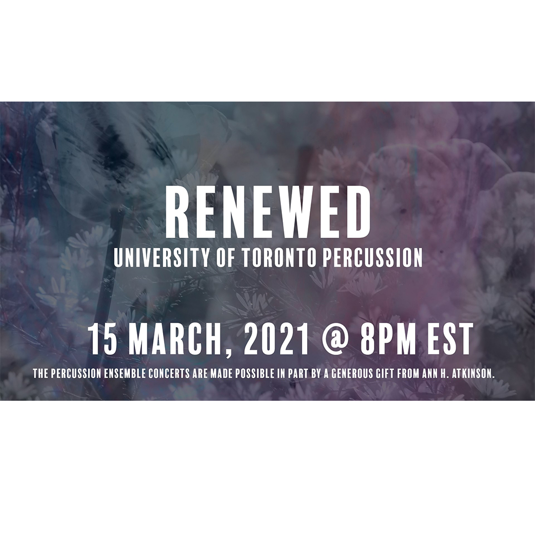 U of T Percussion: ReNewed